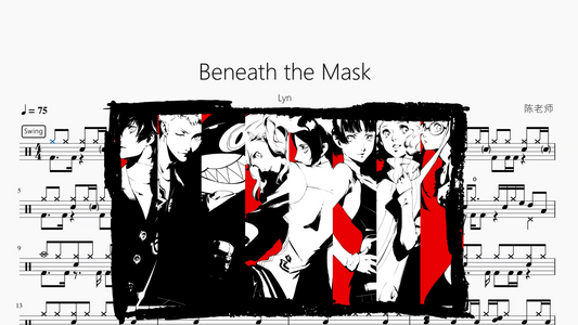 Beneath the Mask《PERSONA5》【Lyn】