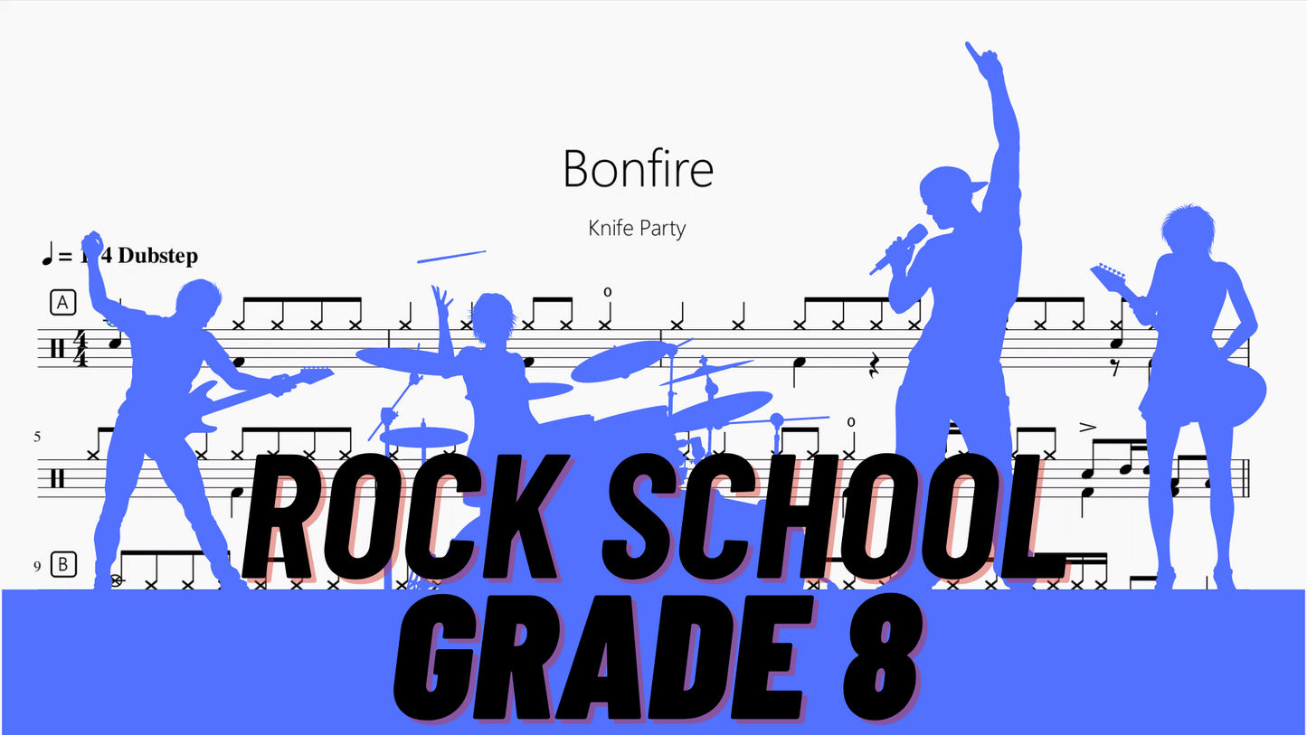 Bonfire【Rock school Lv8】