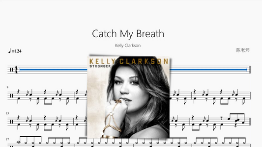 Catch My Breath【Kelly Clarkson】