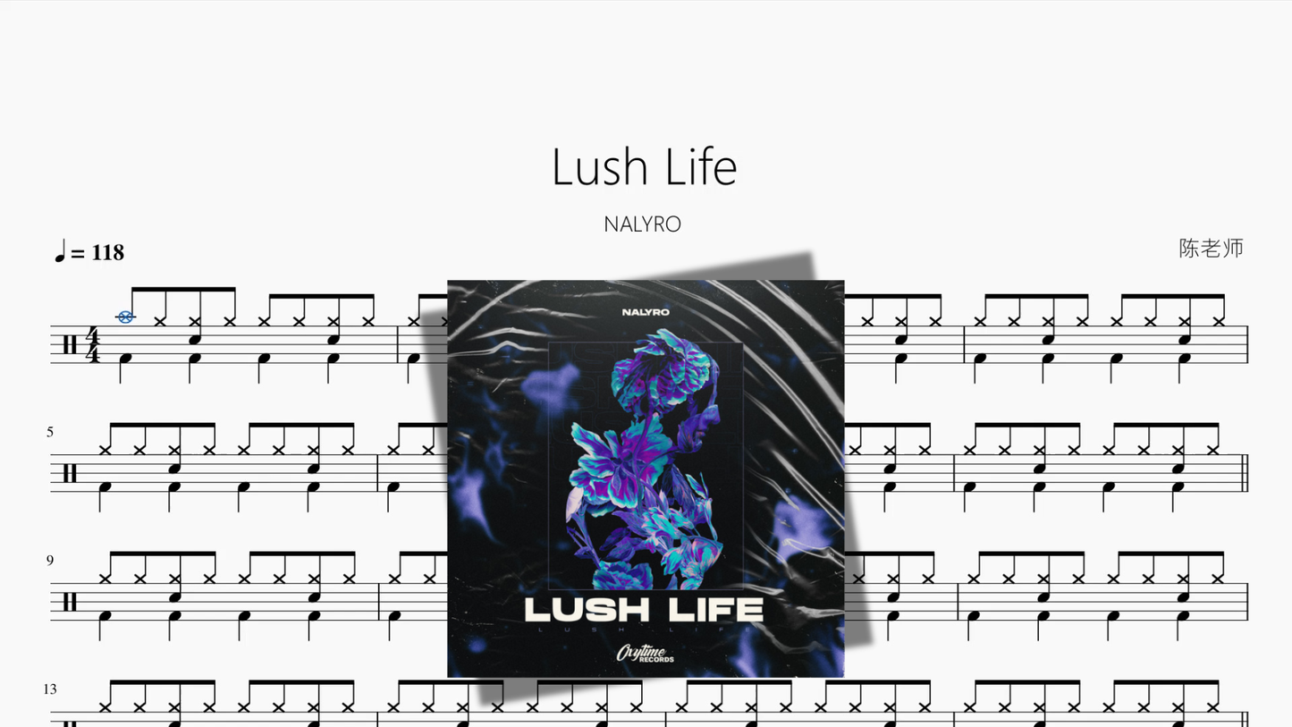 Lush Life【NALYRO】 - 鼓譜 Drumtabs ドラム楽譜