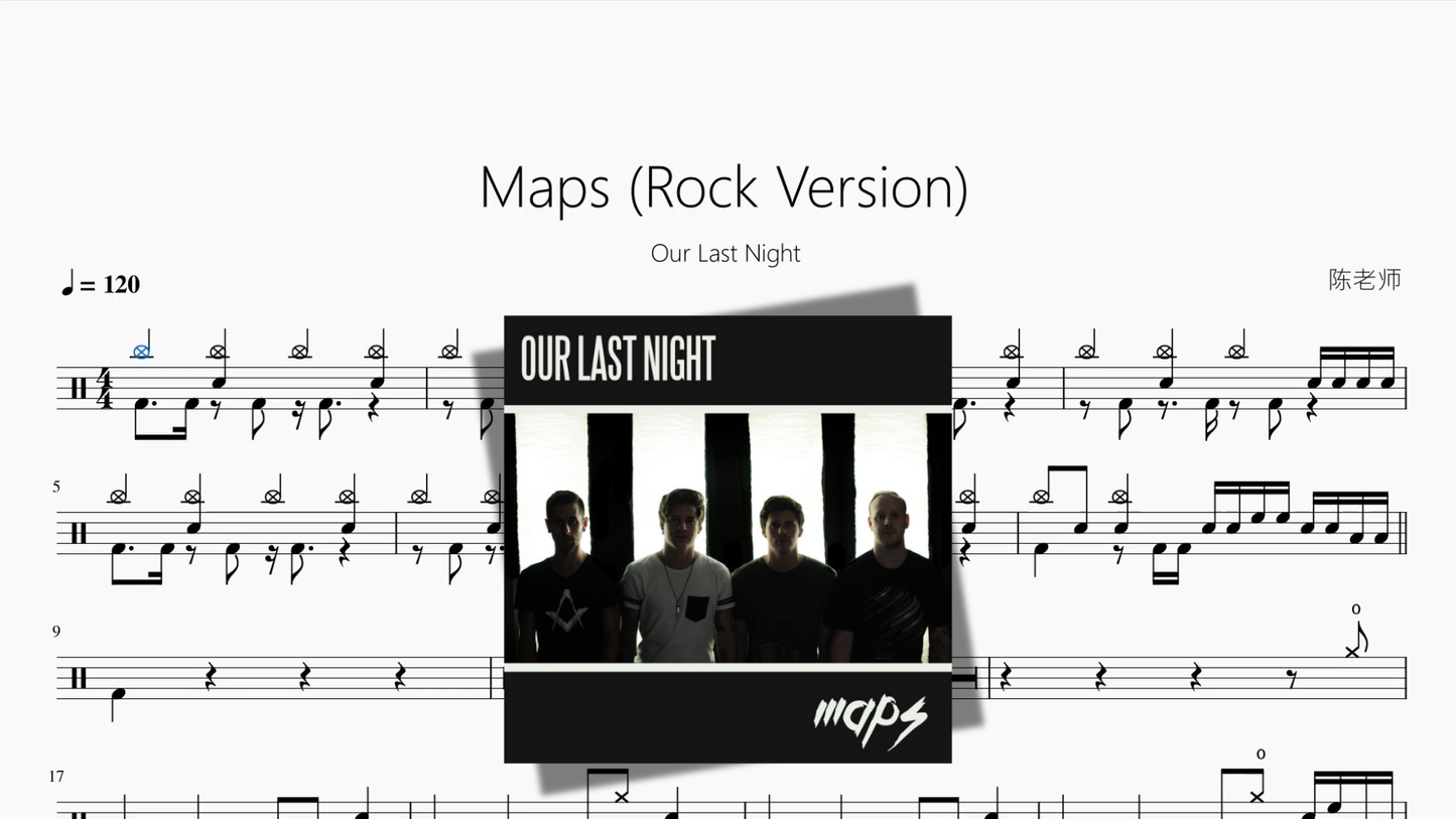 Maps Rock Version【Our Last Night】