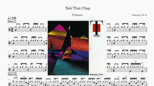 T-SQUARE - Nab That Chap
