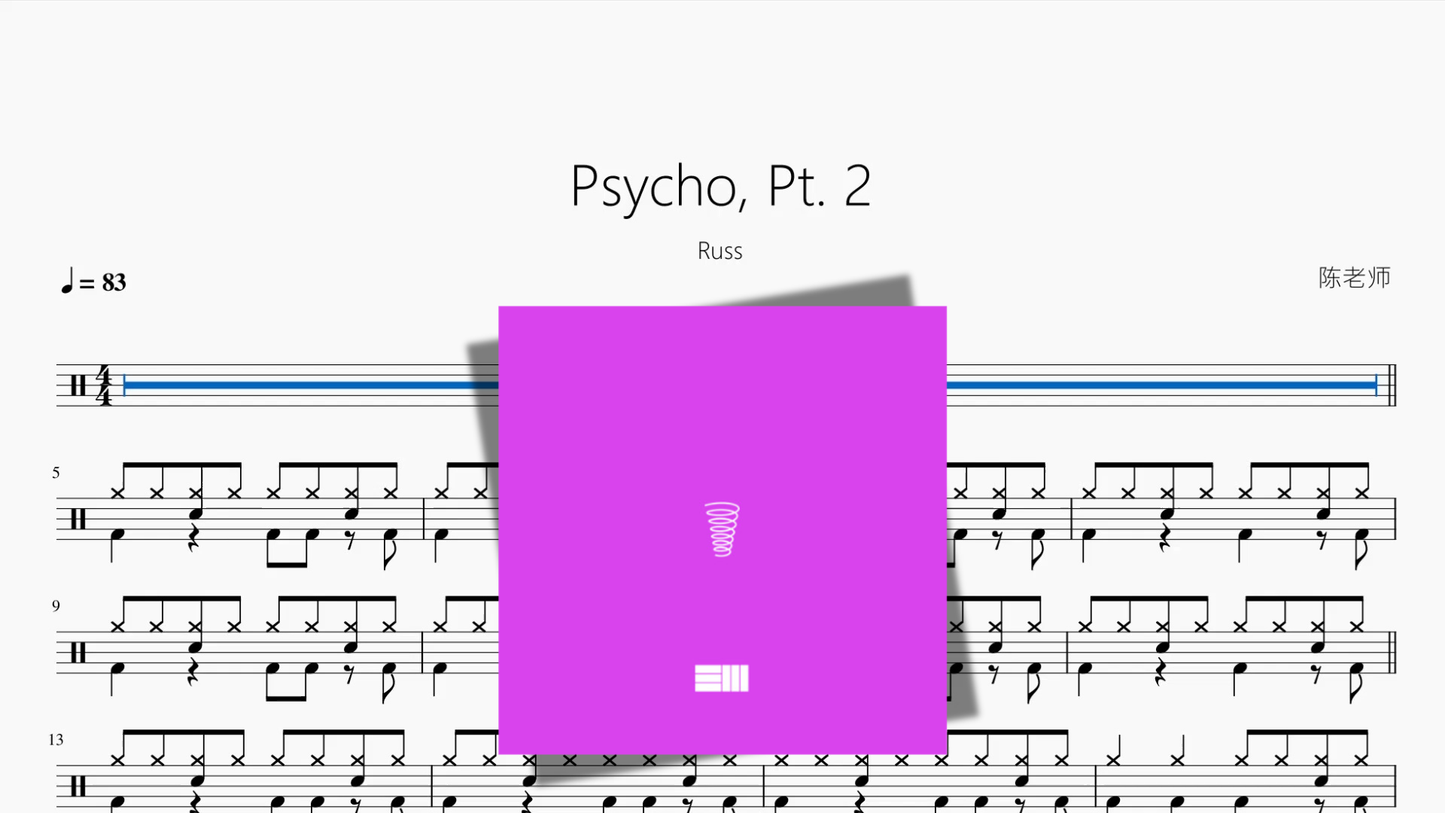 Psycho, Pt. 2【Russ】 - 鼓譜 Drumtabs ドラム楽譜