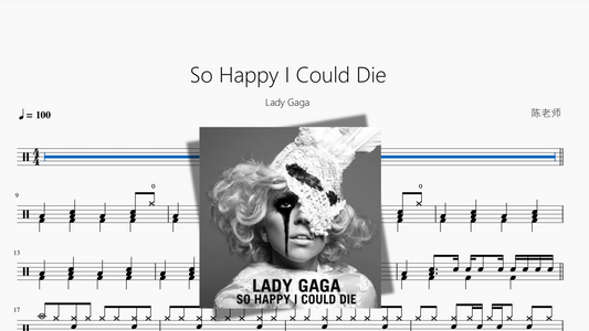 So Happy I Could Die【Lady Gaga】