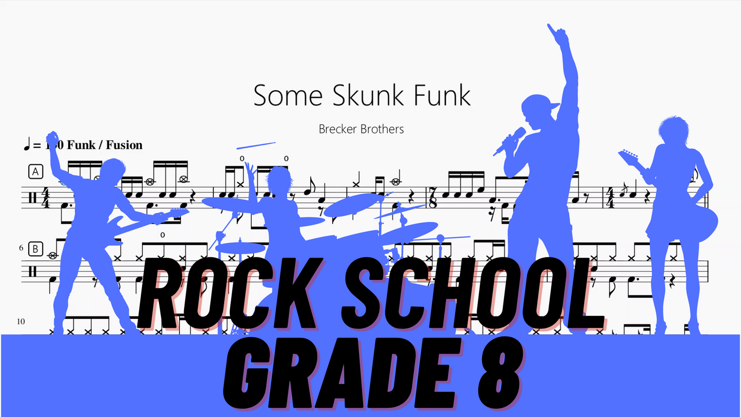 Some Skunk Funk【Rock school Lv8】