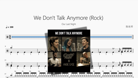 We Don't Talk Anymore Rock【Our Last Night】