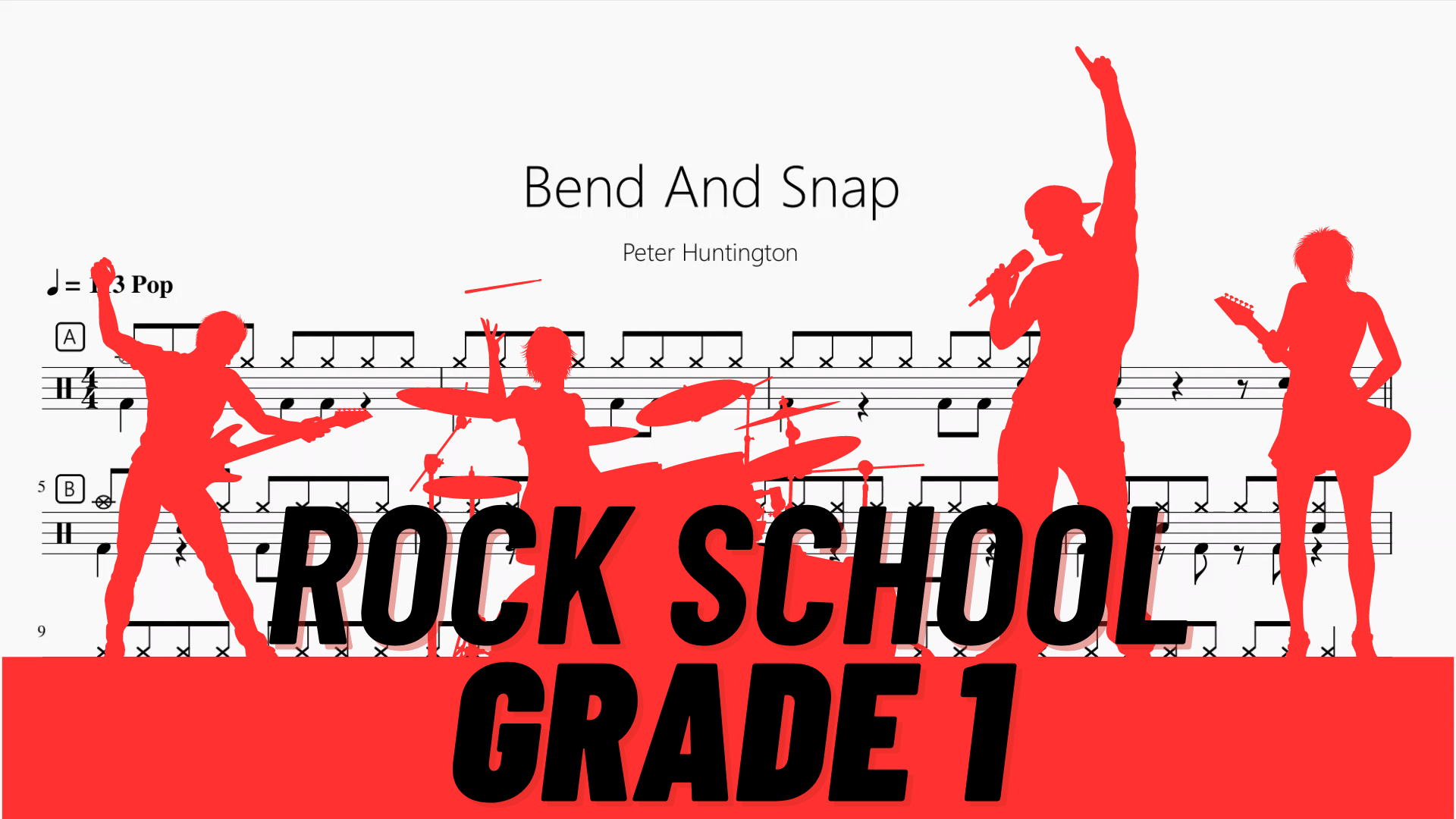 Bend And Snap【Rock school Lv1】 - 鼓譜 Drumtabs ドラム楽譜