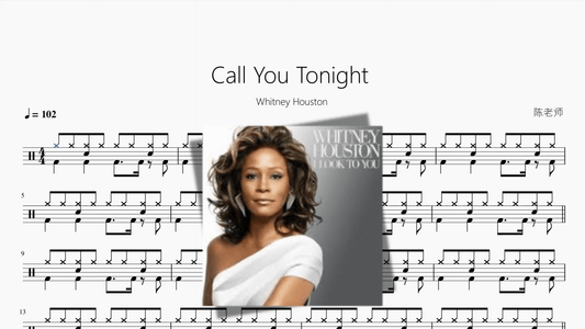Call You Tonight【Whitney Houston】 - 鼓譜 Drumtabs ドラム楽譜
