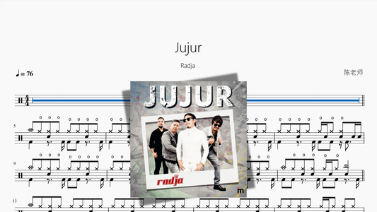 Jujur【Radja】 架子鼓鼓谱封面