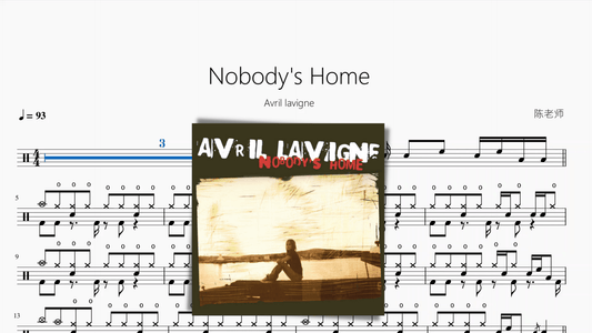 Nobody's Home【Avril lavigne 艾薇儿】 - 鼓譜 Drumtabs ドラム楽譜