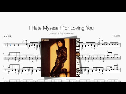 I Hate Myseself For Loving You【Joan Jett & The Blackhearts】