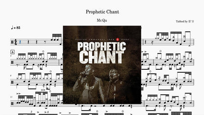 Prophetic Chant2 - 鼓譜 Drumtabs ドラム楽譜