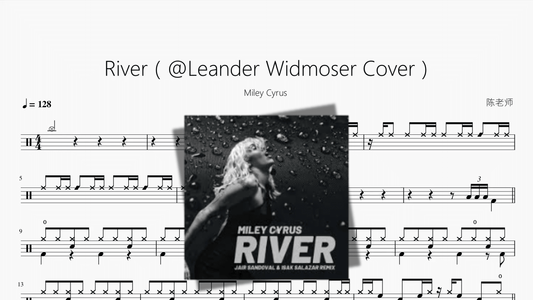 River（@Leander Widmoser Cover）【Miley Cyrus】 - 鼓譜 Drumtabs ドラム楽譜