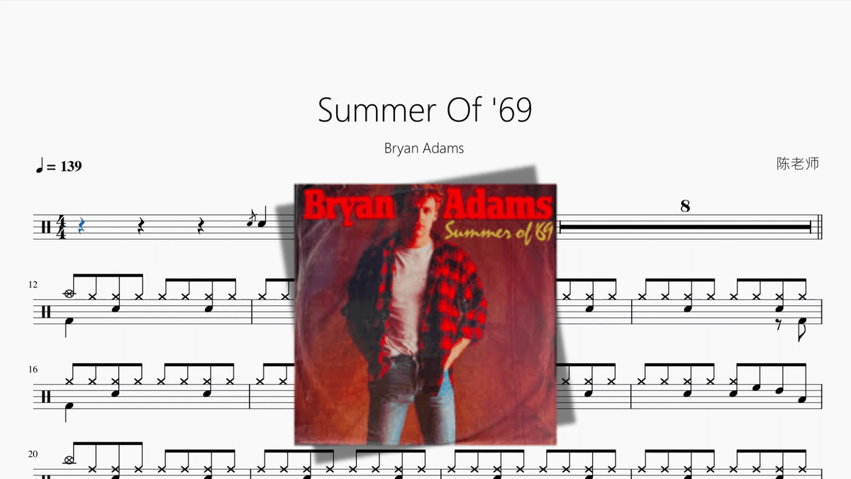 Summer Of '69【Bryan Adams】 - 鼓譜 Drumtabs ドラム楽譜