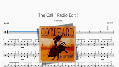 The Call（Radio Edit）【Gotthard】 - 鼓譜 Drumtabs ドラム楽譜