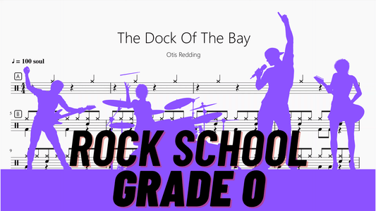 The Dock Of The Bay 【Rock school Lv0】 - 鼓譜 Drumtabs ドラム楽譜