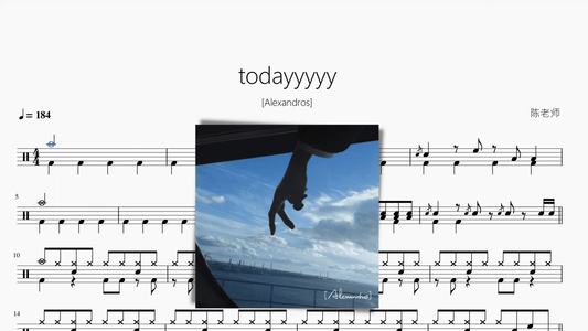 todayyyyy【Alexandros】 - 鼓譜 Drumtabs ドラム楽譜