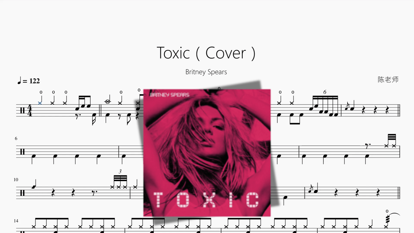 Toxic（Cover）【Britney Spears】 - 鼓譜 Drumtabs ドラム楽譜