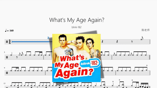 What's My Age Again【blink-182】 - 鼓譜 Drumtabs ドラム楽譜