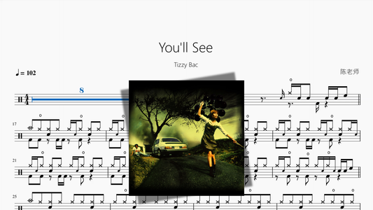 You'll See【Tizzy Bac】 Drum Sheet Music PDF